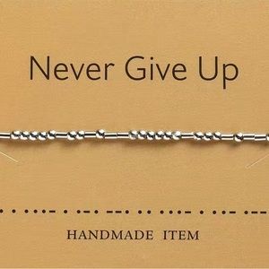 NWT! Never Give Up Morse Code Braclet